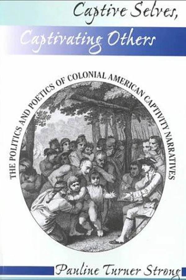 Capa de Captive Selves, Captivating Others