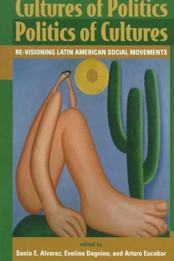 Capa de Cultures of Politics Politics of Cultures