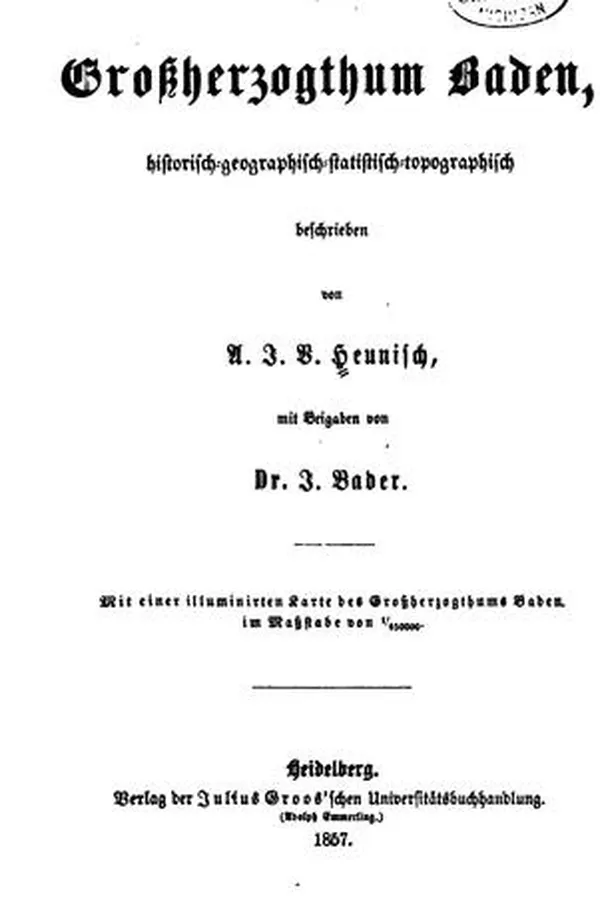 Capa de Das Grossherzogthum Baden: Historisch-geographisch-statistisch-topographisch beschrieben