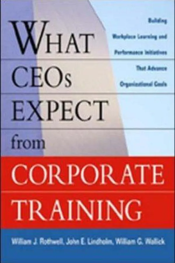 Capa de What CEOs Expect From Corporate Training