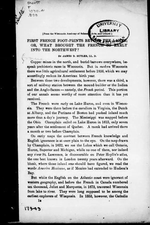 Capa de First French foot-prints beyond the lakes, or, What brought the French so early into the Northwest?
