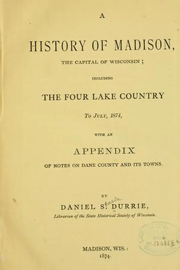 Capa de A history of Madison, the capital of Wisconsin