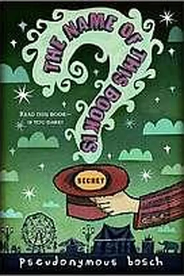 Capa de The name of this book is secret (Secret series #1)