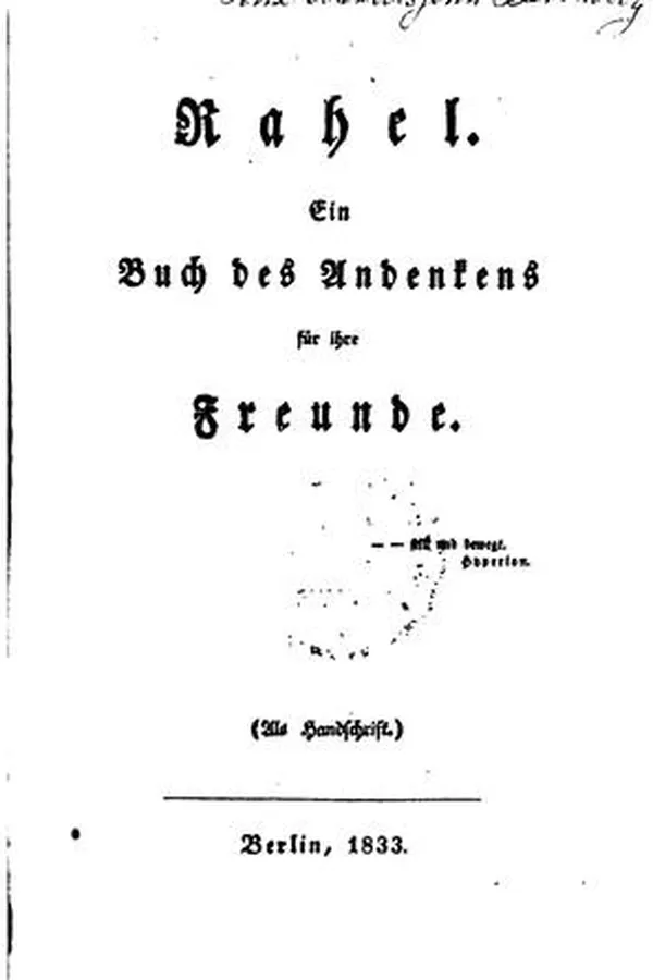 Capa de Rahel: Ein Buch des Andenkens für ihre Freunde:(als Handschrift.)