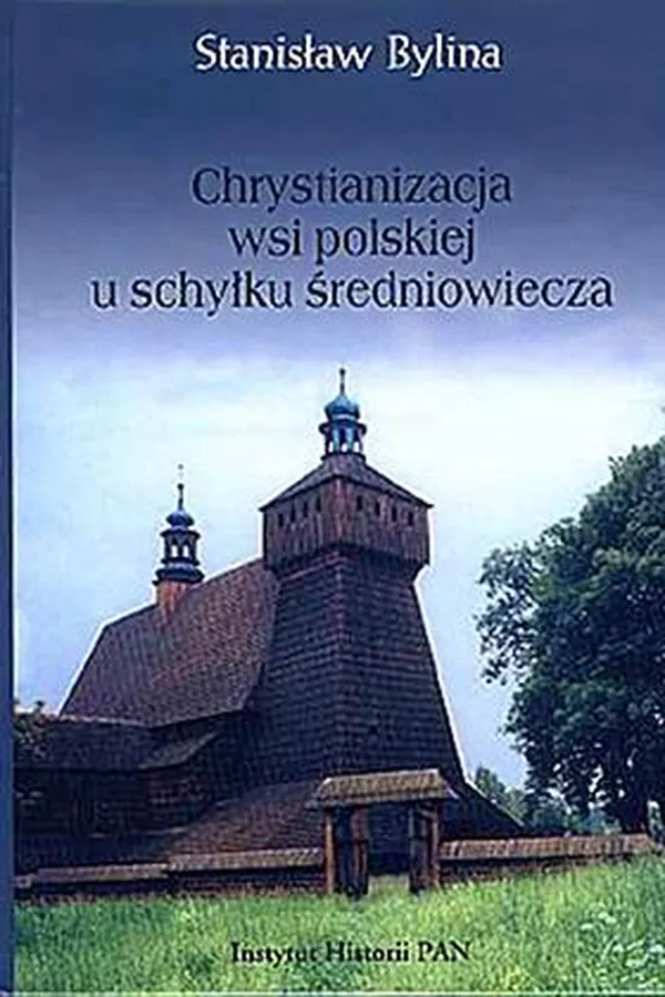 Capa de Chrystianizacja wsi polskiej u schyłku średniowiecza