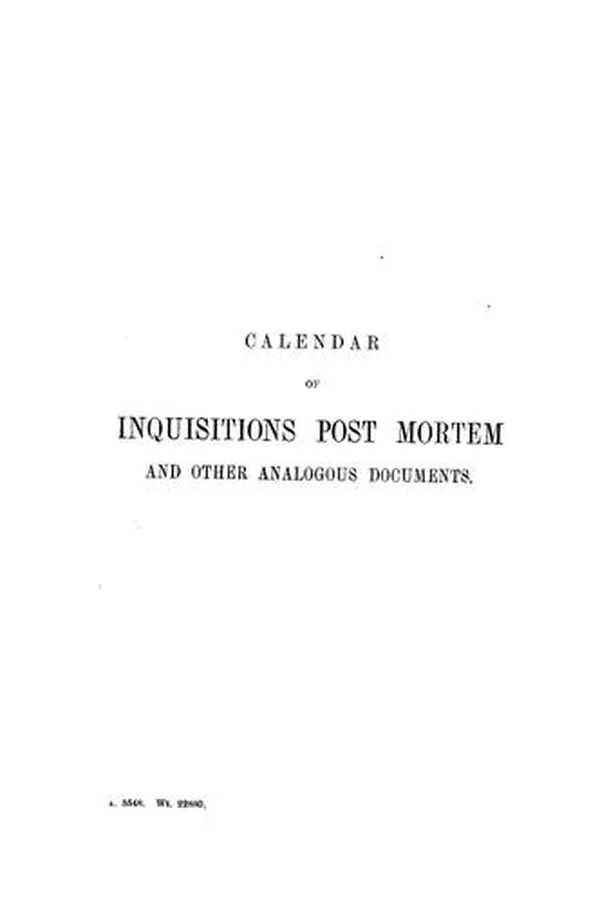 Capa de Calendar of inquisitions post mortem and other analogous documents preserved in the Public Record Office, VIII Edward III