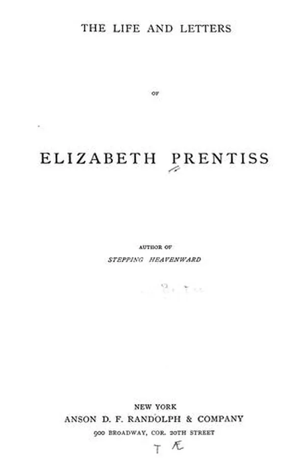 Capa de The life and letters of Elizabeth Prentiss ..