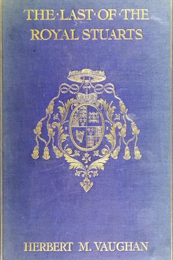 Capa de The last of the royal Stuarts: Henry Stuart, cardinal duke of York