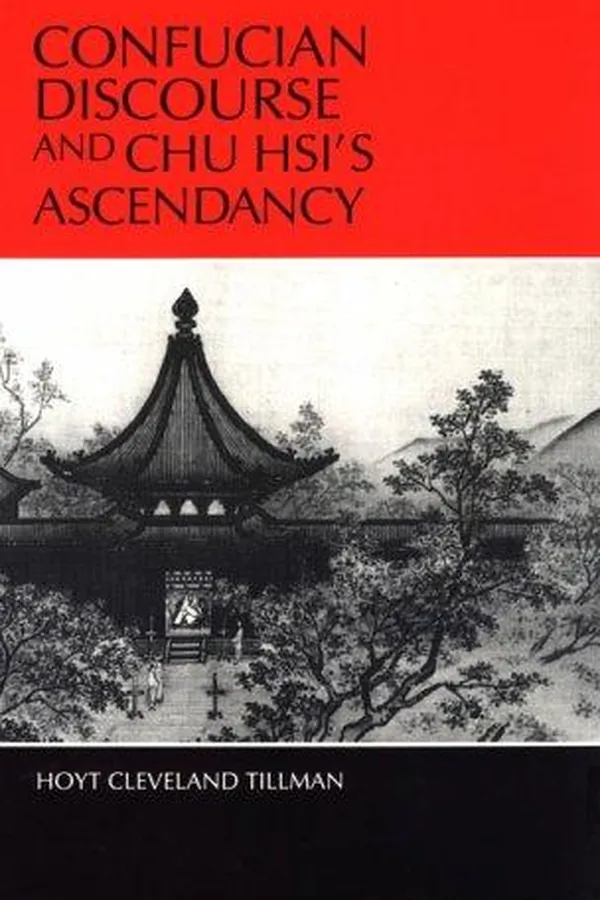 Capa de Confucian discourse and Chu Hsi's ascendancy