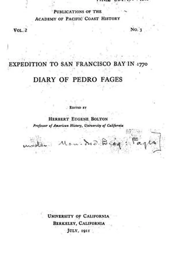Capa de Expedition to San Francisco Bay in 1770, diary of Pedro Fages