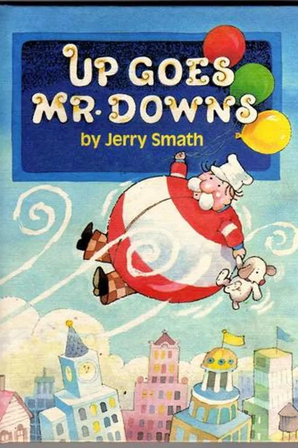 Capa de Up Goes Mr. Downs