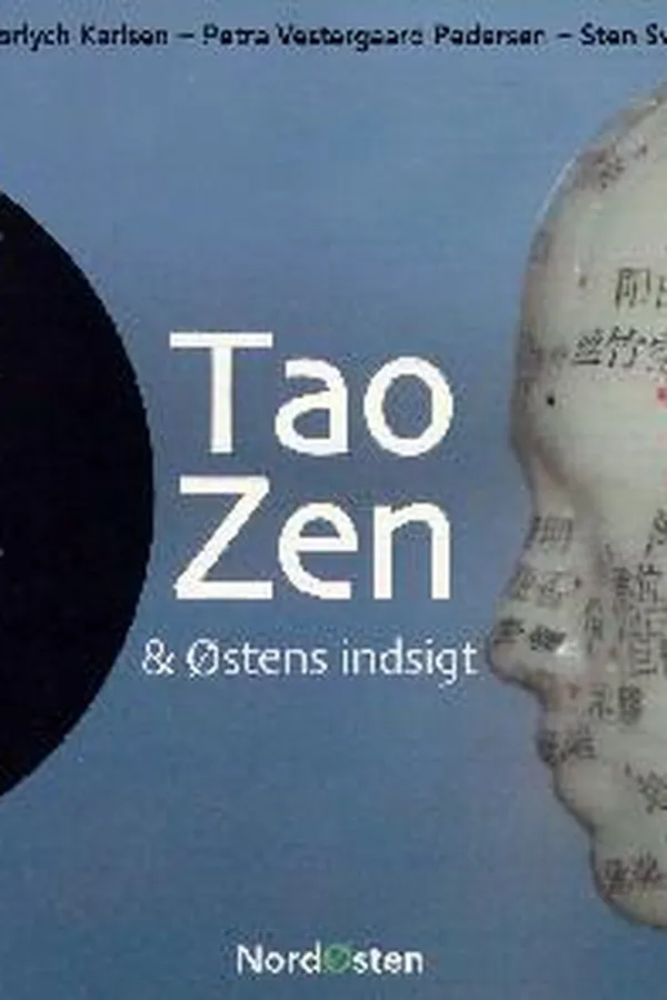 Capa de Tao, Zen & Østens indsigt