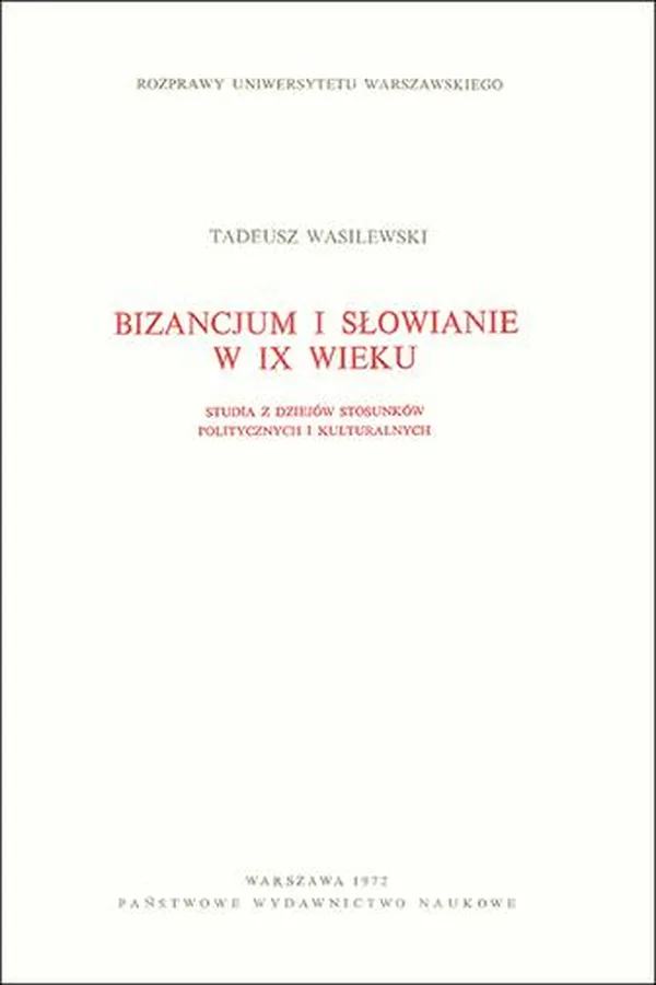 Capa de Bizancjum i Słowianie w IX wieku