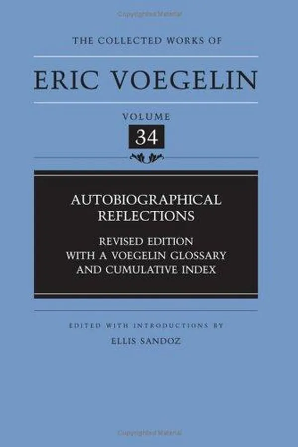 Capa de Autobiographical Reflections (Collected Works of Eric Voegelin, Volume 34)