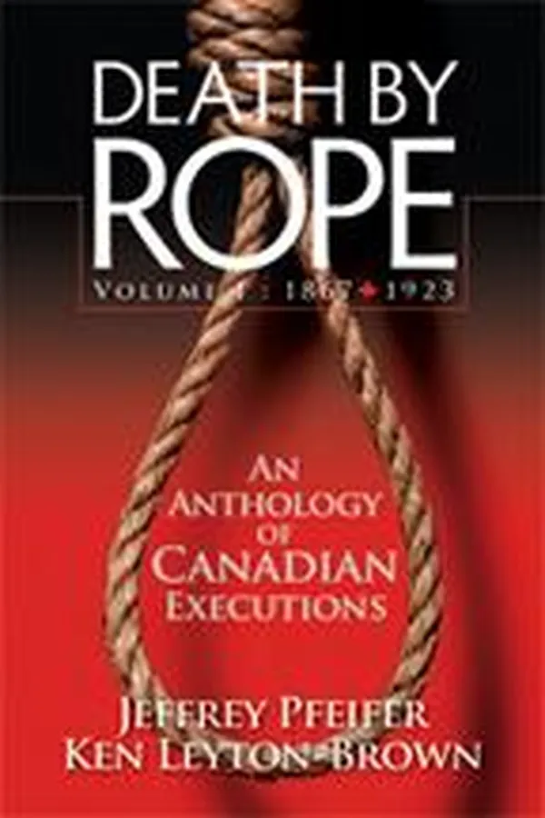Capa de Death by Rope - Volume One: 1867 to 1923