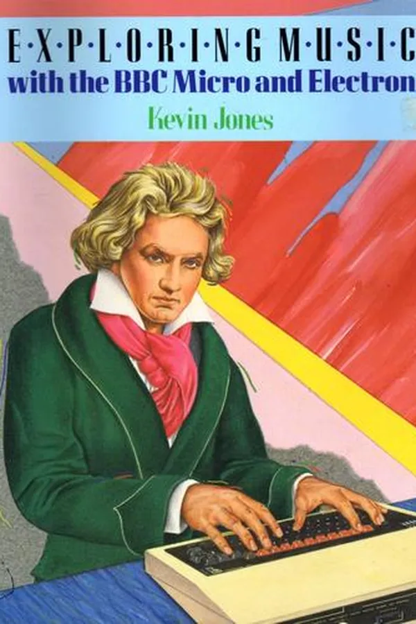 Capa de Exploring Music With The BBC Micro And Electron