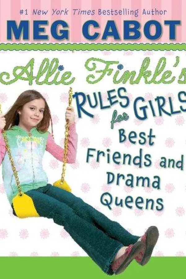Capa de Best Friends and Drama Queens (Allie Finkle's Rules for Girls #3)