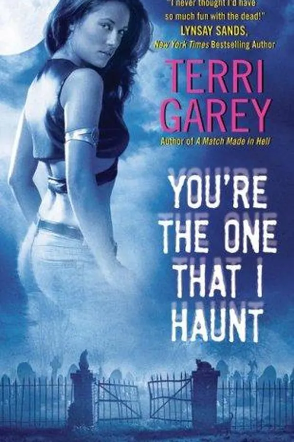 Cover of You're the One that I Haunt (Nicki Styx, Book 3)