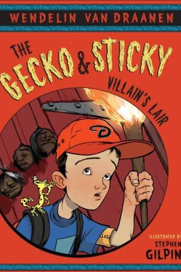 Capa de The Gecko and Sticky in-- the villain's lair
