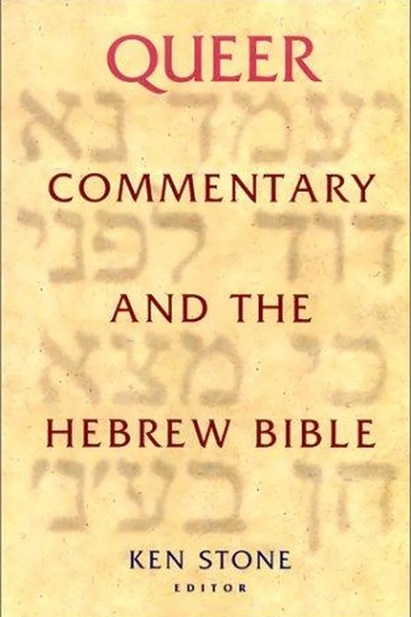 Capa de Queer Commentary and the Hebrew Bible (Journal for the Study of the Old Testament Supplement Series, 334)
