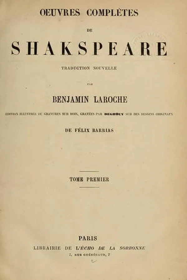Capa de Oeuvres complètes de Shakspeare (All's Well That Ends Well / Comedy of Errors / Cymbeline / Hamlet / Love's Labour's Lost / Macbeth / Measure for Measure / Merchant of Venice / Merry Wives of Windsor / Much Ado About Nothing / Othello / Romeo and Juliet / Taming of the Shrew / Tempest / Troilus and Cressida / Twelfth Night / Two Gentlemen of Verona / Winter's Tale)