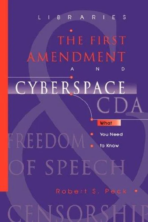 Capa de Libraries, the First Amendment, and cyberspace