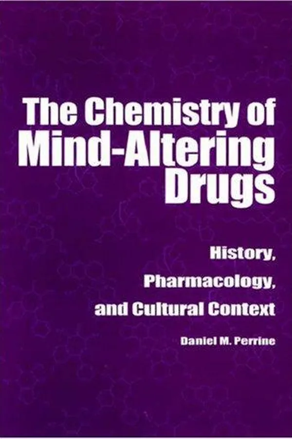 Capa de The Chemistry of Mind-Altering Drugs