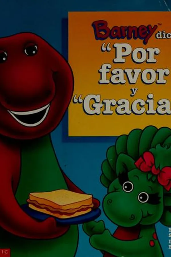 Capa de Barney dice, "Por favor" y "gracias"