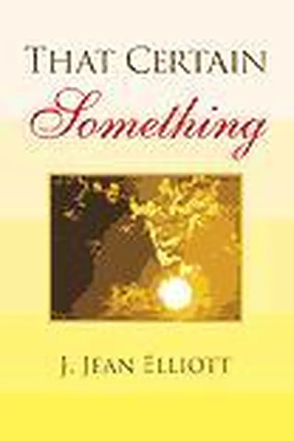 Cover of That Certain  Something