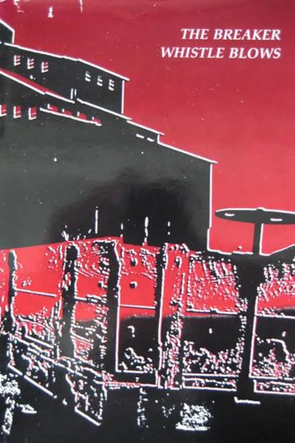 Capa de The Breaker Whistle Blows
