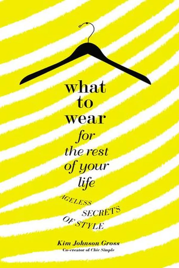 Capa de What to wear for the rest of your life