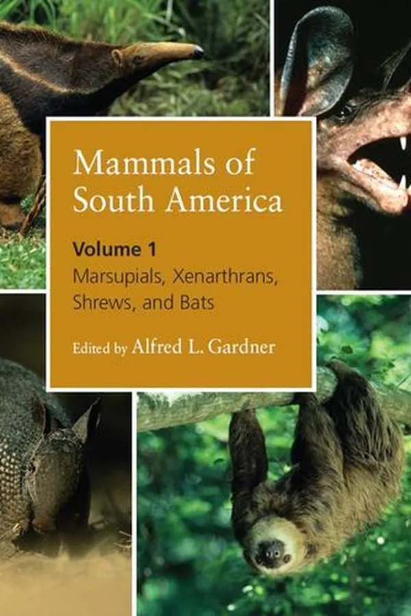 Capa de Mammals of South America, Volume 1
