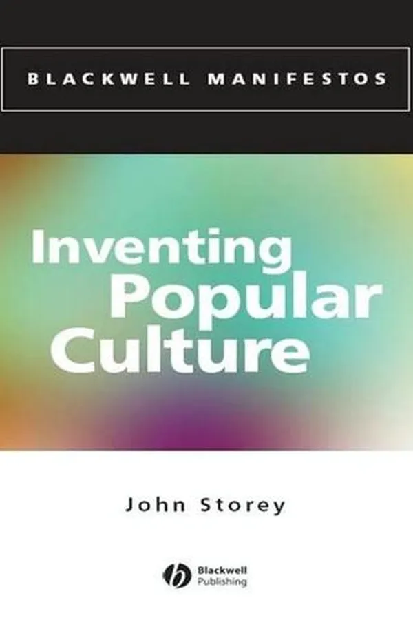 Capa de INVENTING POPULAR CULTURE: FROM FOLKLORE TO GLOBALIZATION