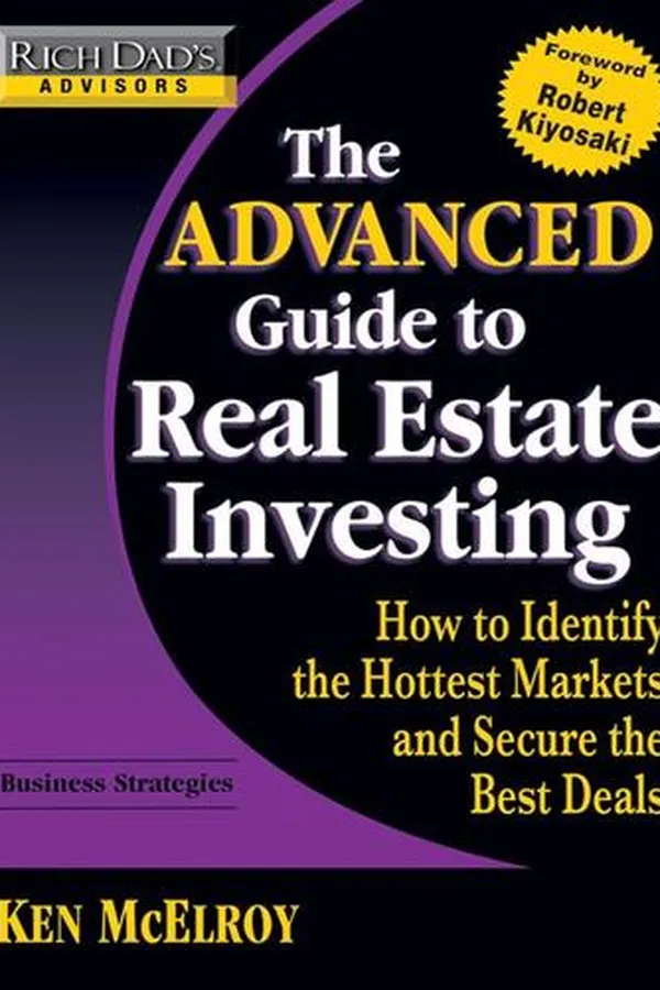 Capa de Rich Dad's Advisors: The Advanced Guide to Real Estate Investing