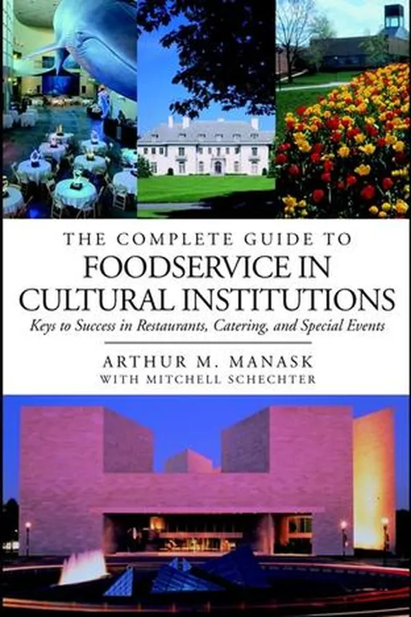 Capa de The complete guide to foodservice in cultural institutions