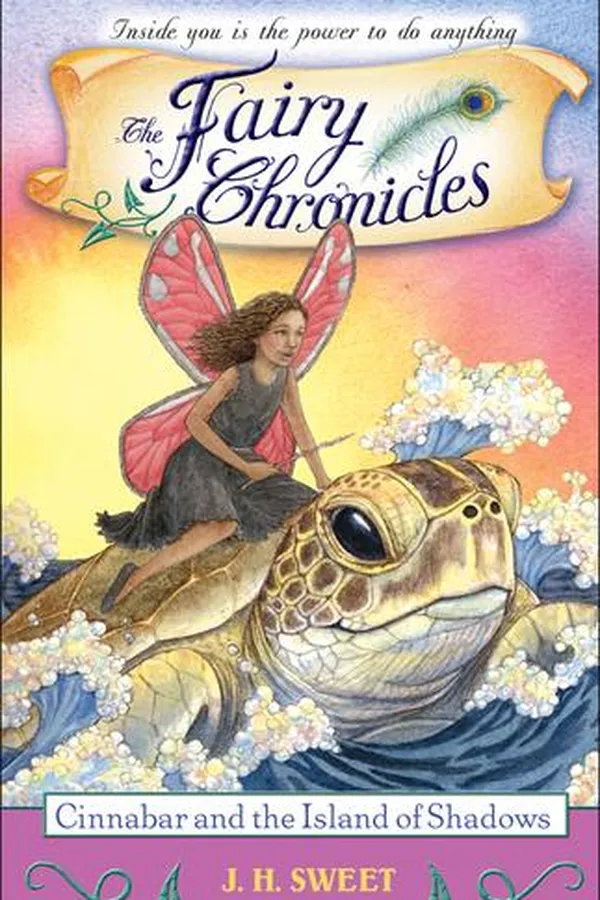 Capa de Cinnabar and the Island of Shadows (The Fairy Chronicles, Book 7)