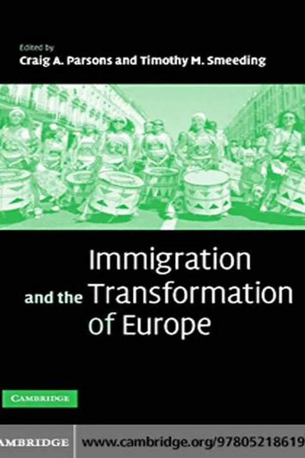 Capa de Immigration and the Transformation of Europe