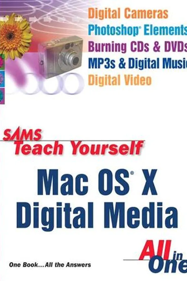 Capa de Sams Teach Yourself Mac OS X Digital Media All In One