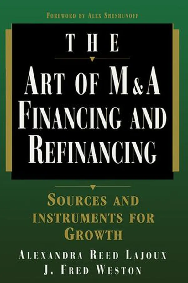 Capa de The Art of M & A Financing and Refinancing