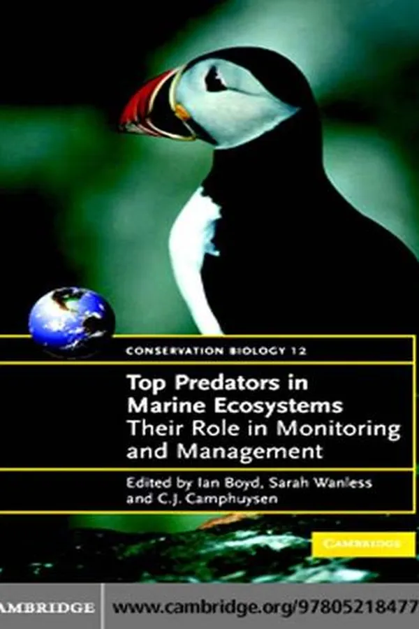 Capa de Top Predators in Marine Ecosystems: Their Role in Monitoring and Management
