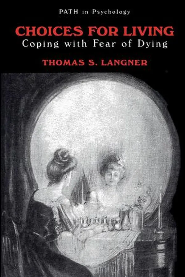 Capa de Choices for Living.  Coping with Fear of Dying