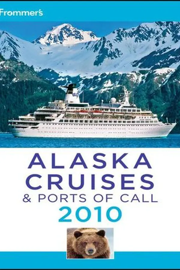 Capa de Frommer's Alaska Cruises and Ports of Call 2010