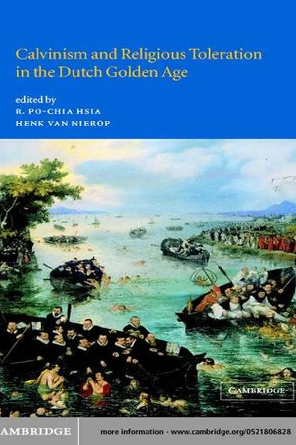 Capa de Calvinism and Religious Toleration in the Dutch Golden Age