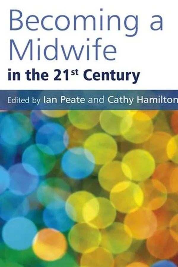 Capa de Becoming a Midwife in the 21st Century