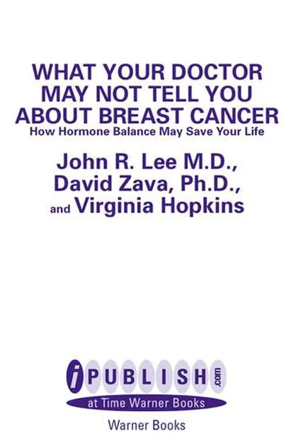 Capa de What Your Doctor May Not Tell You About(TM) Breast Cancer