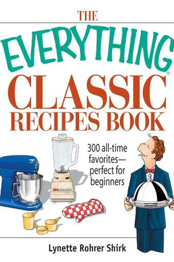 Capa de The Everything Classic Recipes Book