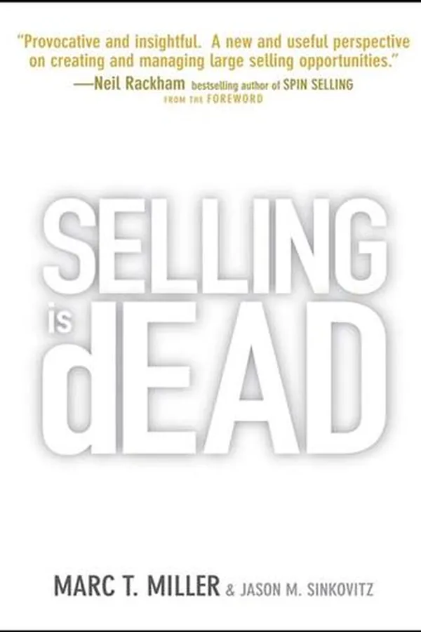 Cover of Selling is Dead