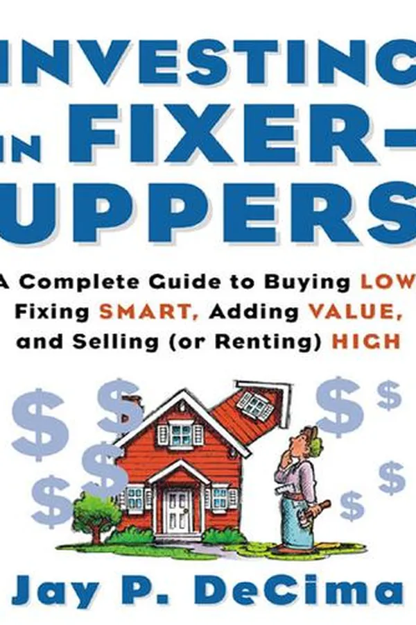 Capa de Investing in Fixer Uppers