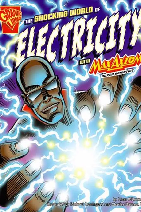 Capa de The Shocking World of Electricity with Max Axiom, Super Scientist