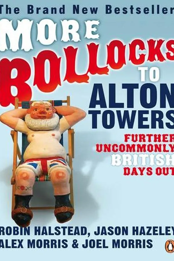 Capa de More Bollocks to Alton Towers